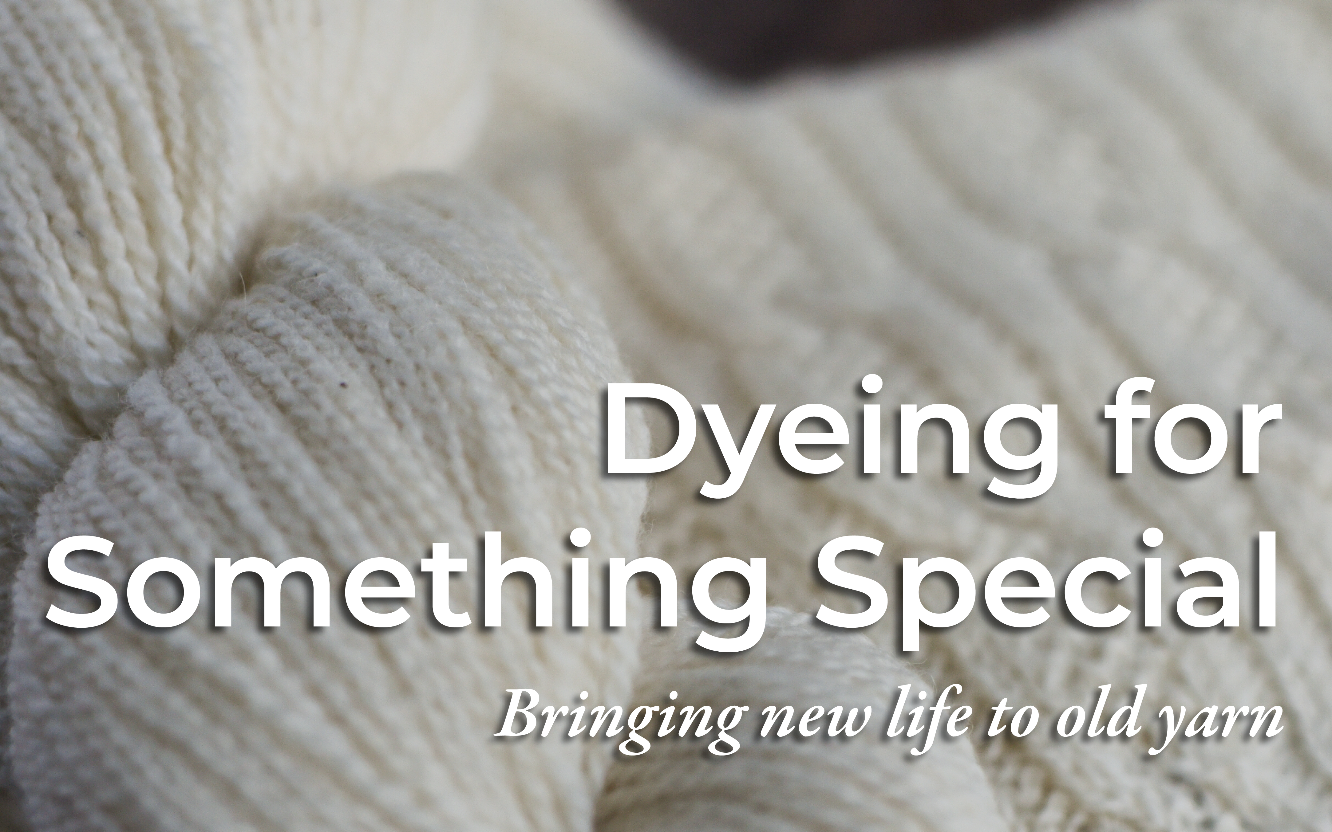 Dyeing for Something Special