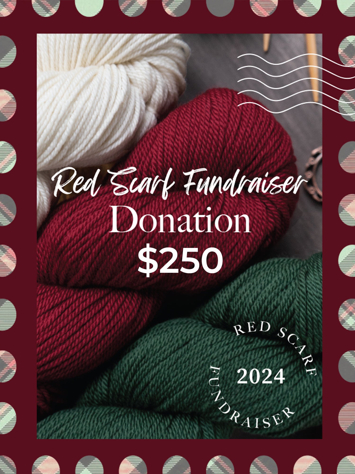 $250 Red Scarf Donation