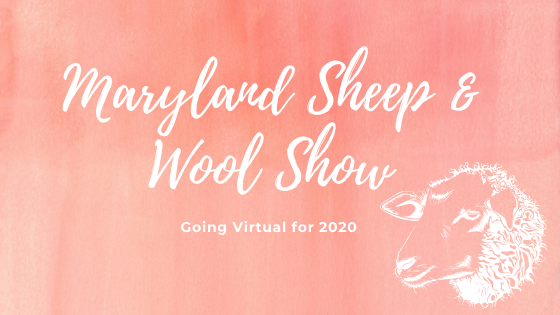 Virtual Maryland Sheep & Wool Show 2020