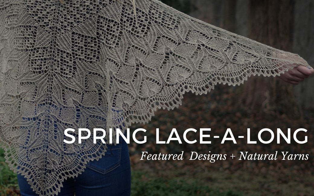 Spring LAL: Featured Designs & Yarns