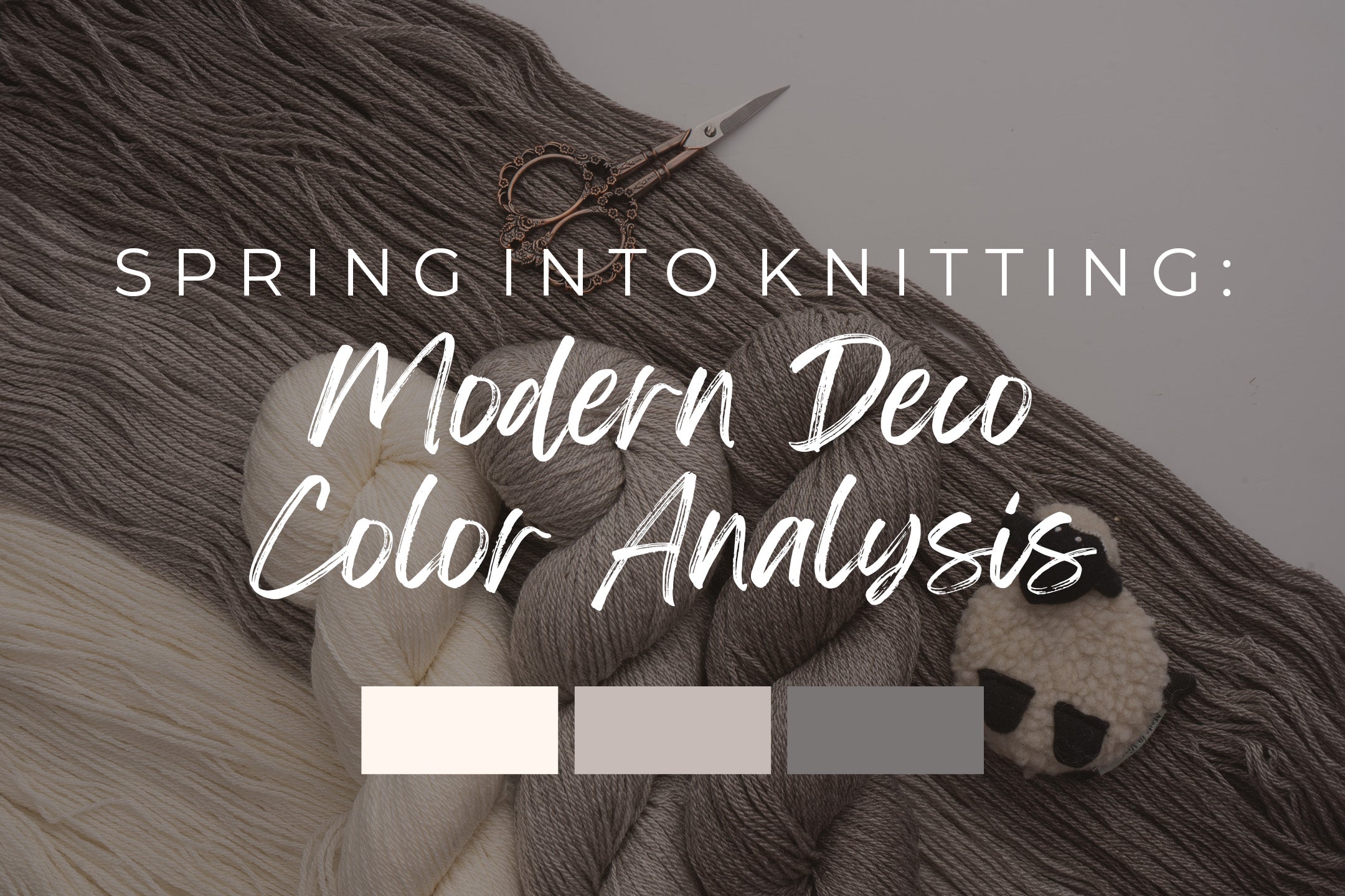 Spring into Knitting: Modern Deco Color Analysis