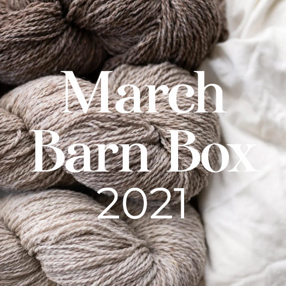 March 2021 Barn Box Collection