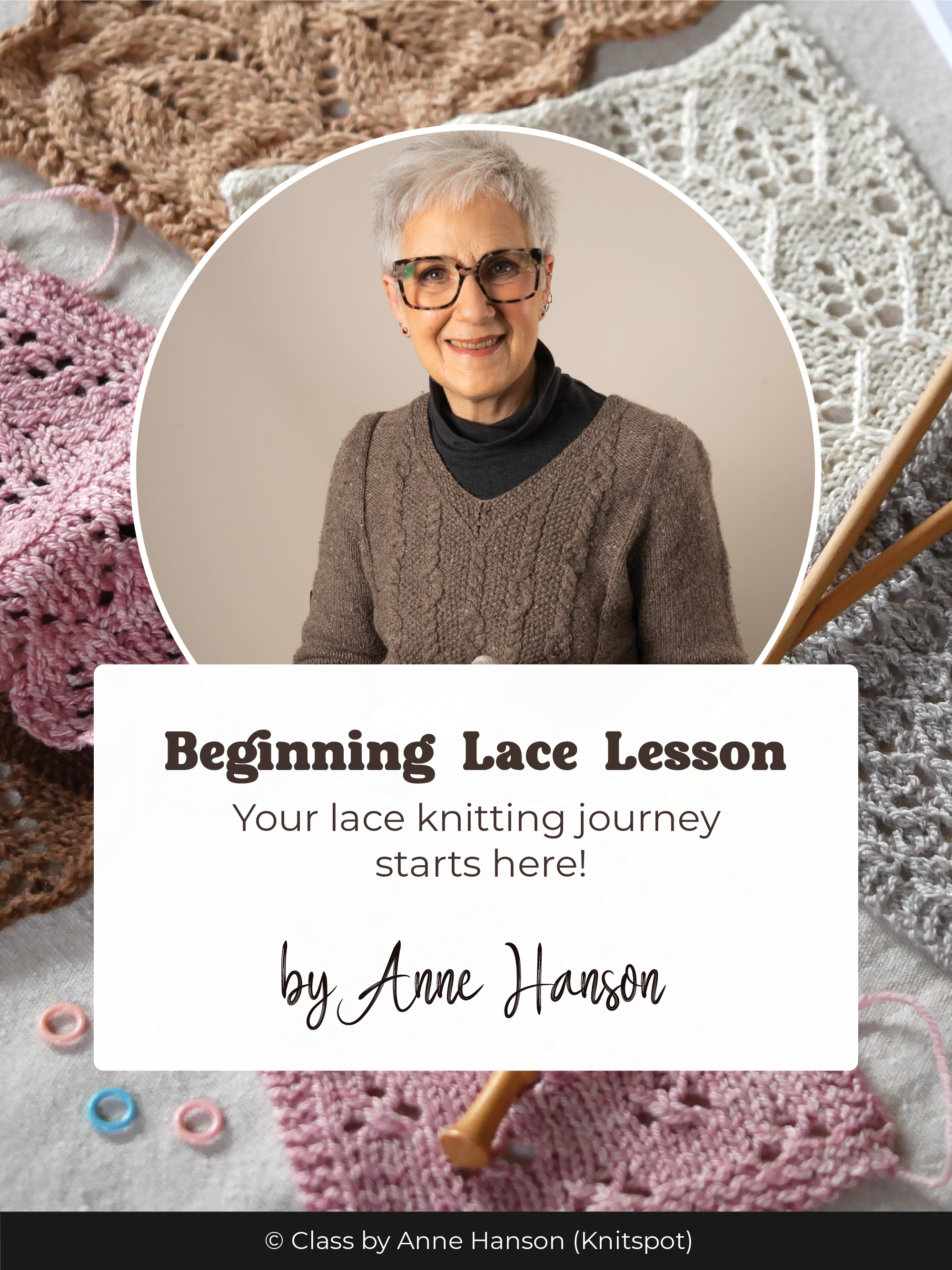 Beginning Lace Lecture with Anne Hanson